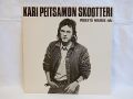  LP Kari Peitsamon Skootteri - Vedest nousee hai / Vinyl  Kari Peitsamon Skootteri - Vedest nousee hai - Nro 6281